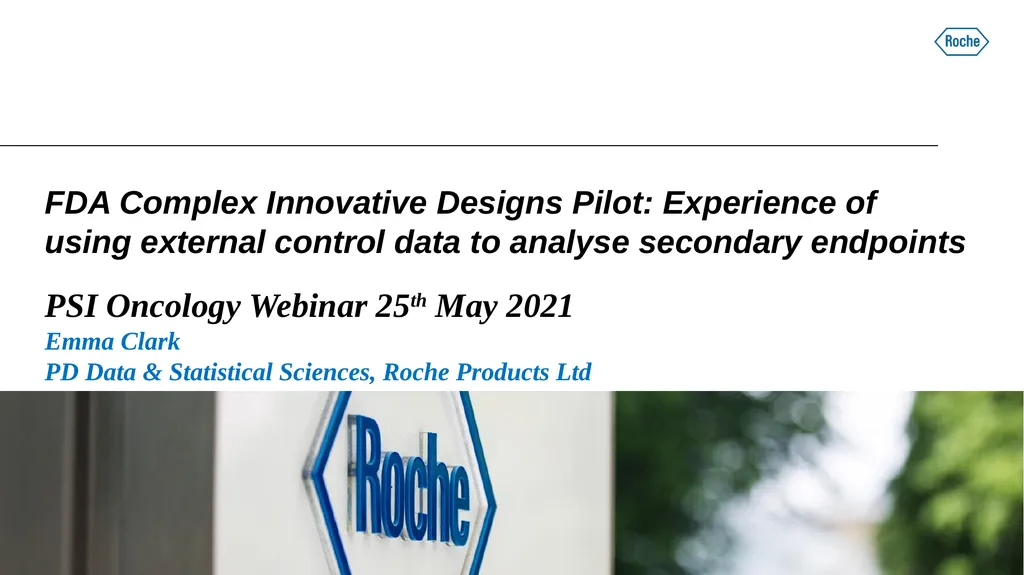 FDA Complex Innovative Designs Pilot: Experience - slide 1 of 13