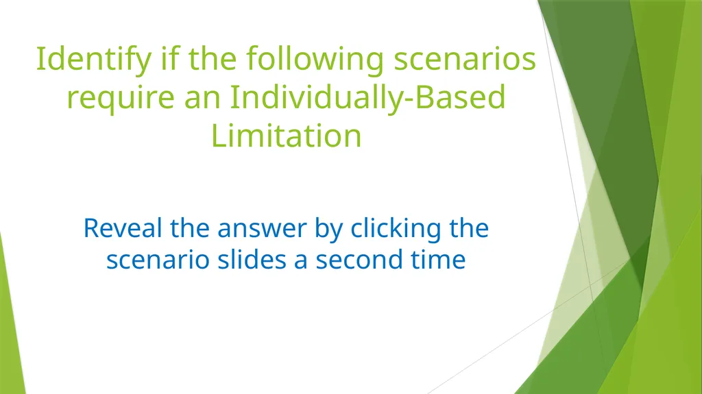 Individually-Based Limitations Practice Examples - slide 2 of 41