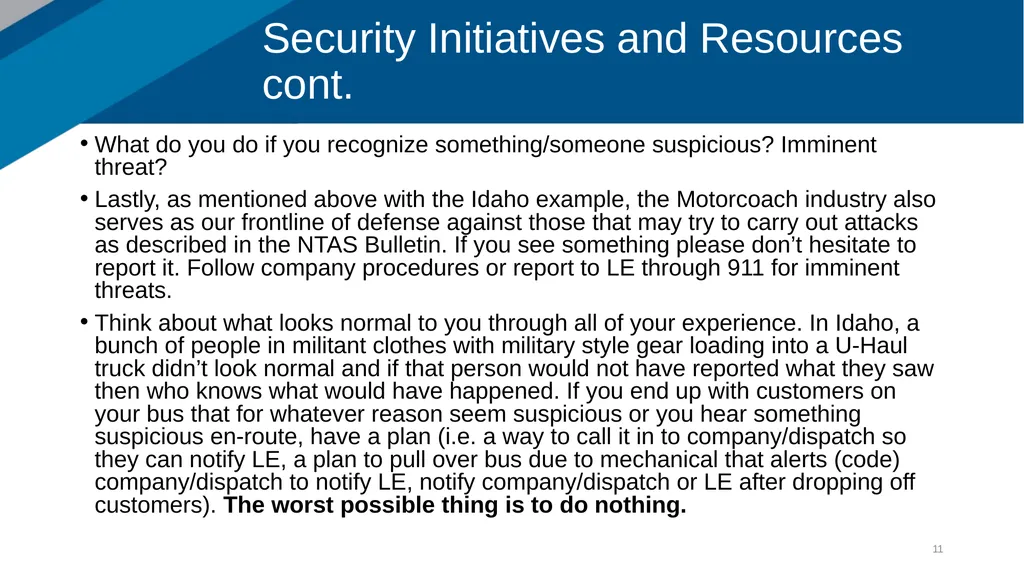 TSA Update David Cooper Surface Policy Division - slide 11 of 12