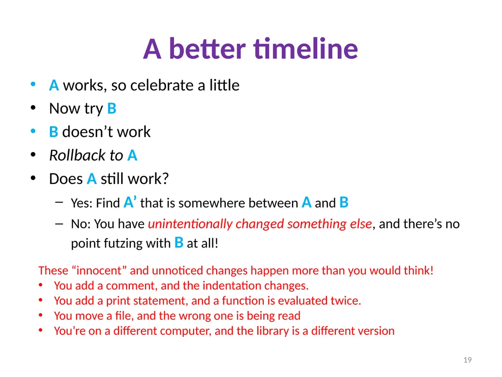 Debugging Ruth Anderson UW CSE 160 Autumn 2022 1 - slide 19 of 21