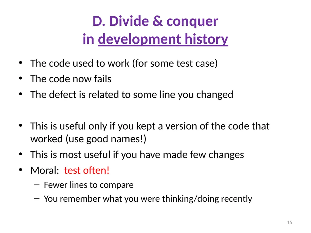 Debugging Ruth Anderson UW CSE 160 Autumn 2022 1 - slide 15 of 21