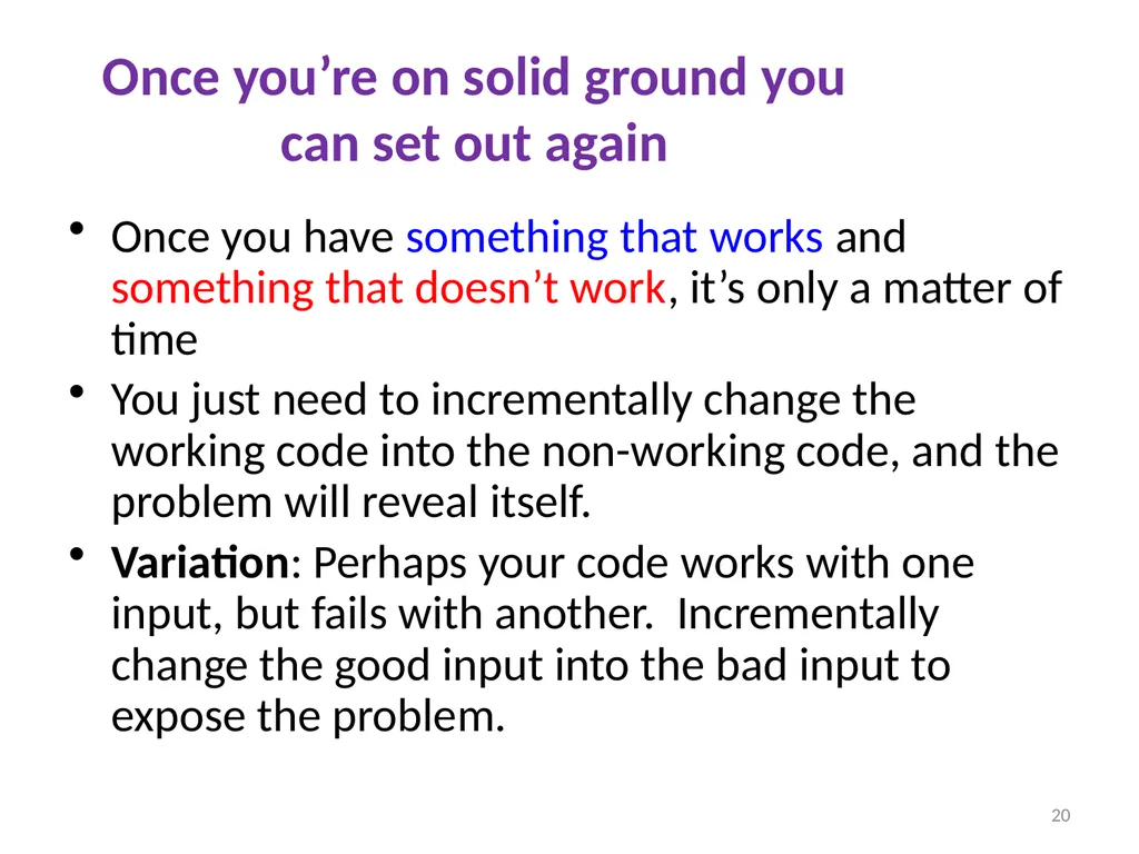 Debugging Ruth Anderson UW CSE 160 Autumn 2022 1 - slide 20 of 21
