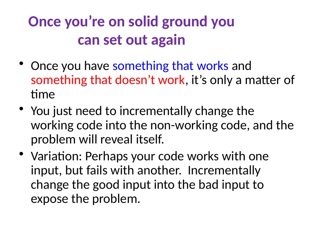 Debugging Michael Ernst CSE 140 University of - slide 19 of 20