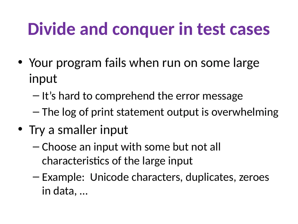 Debugging Michael Ernst CSE 140 University of - slide 11 of 20