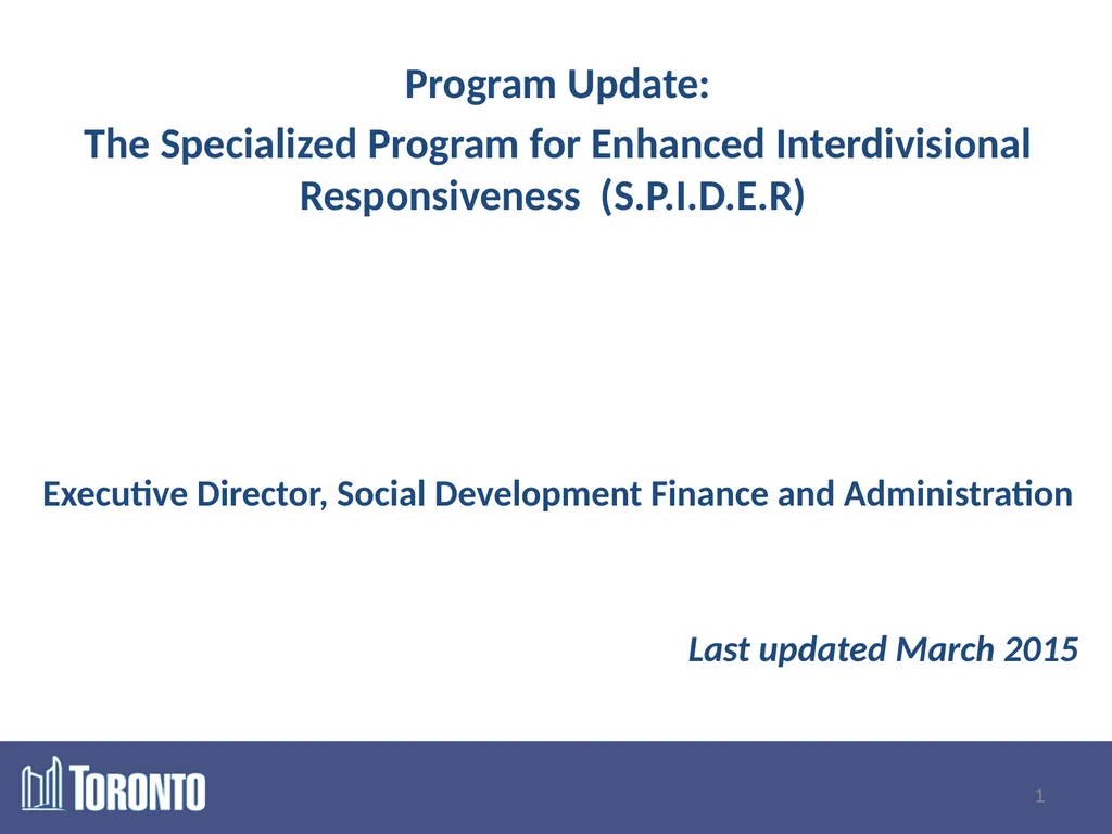 Program Update: The Specialized Program for