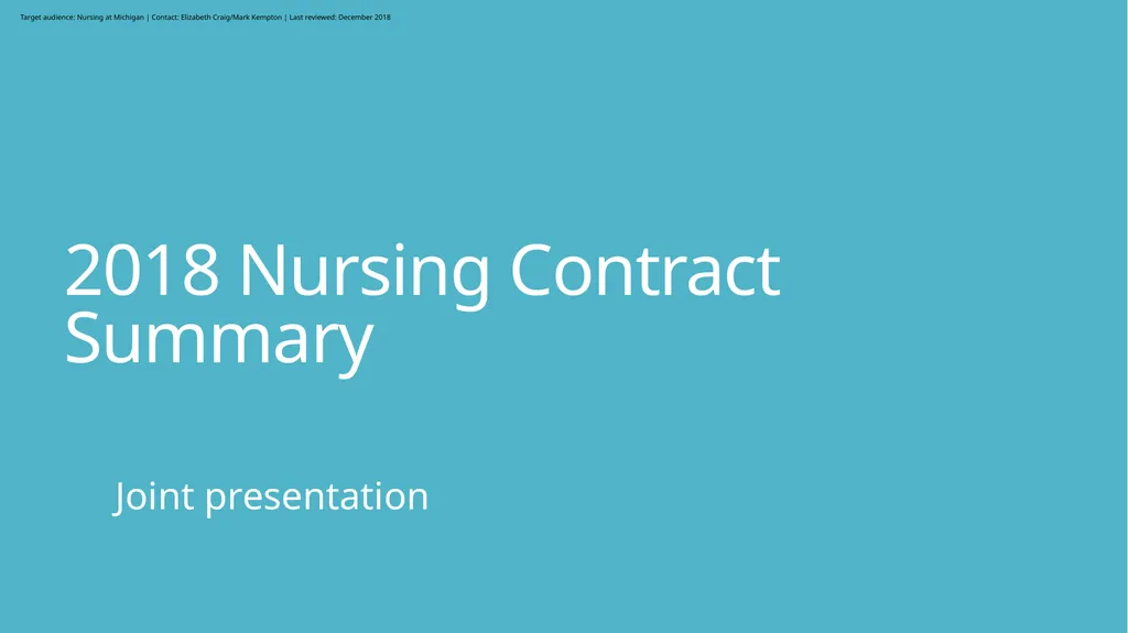 2018 Nursing Contract Summary Joint presentation