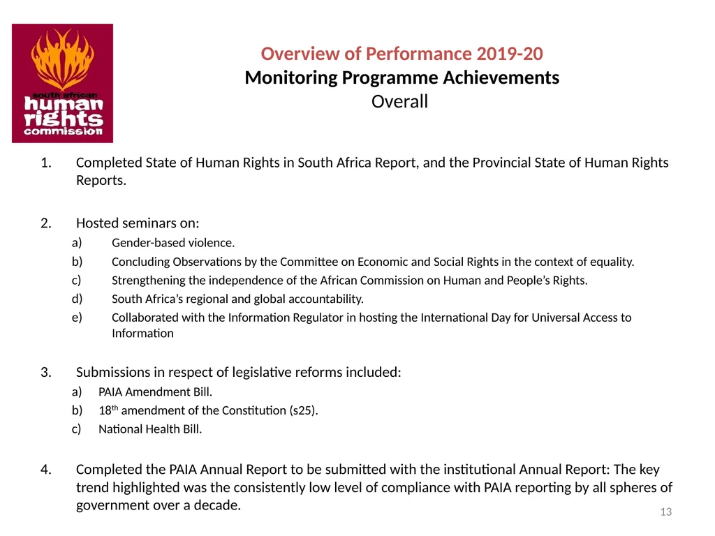 SOUTH AFRICAN HUMAN RIGHTS COMMISSION Performance - slide 13 of 49