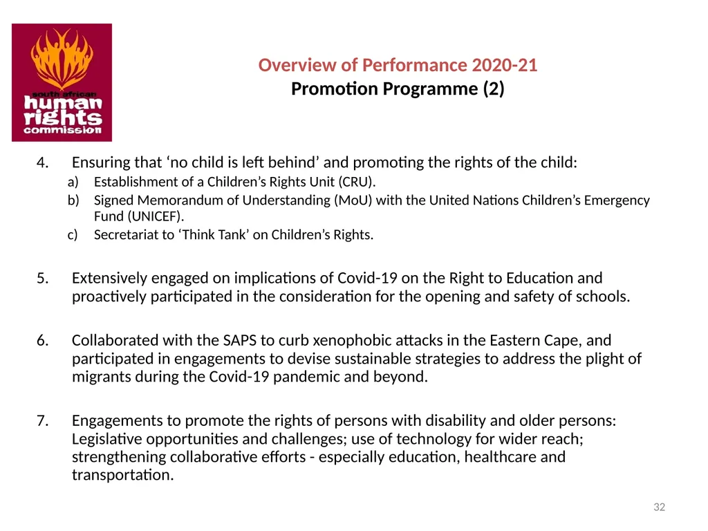 SOUTH AFRICAN HUMAN RIGHTS COMMISSION Performance - slide 32 of 49