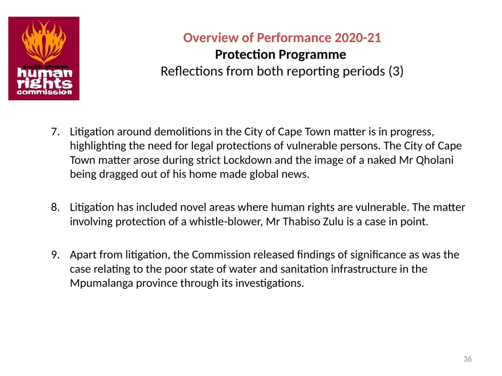 SOUTH AFRICAN HUMAN RIGHTS COMMISSION Performance - slide 36 of 49