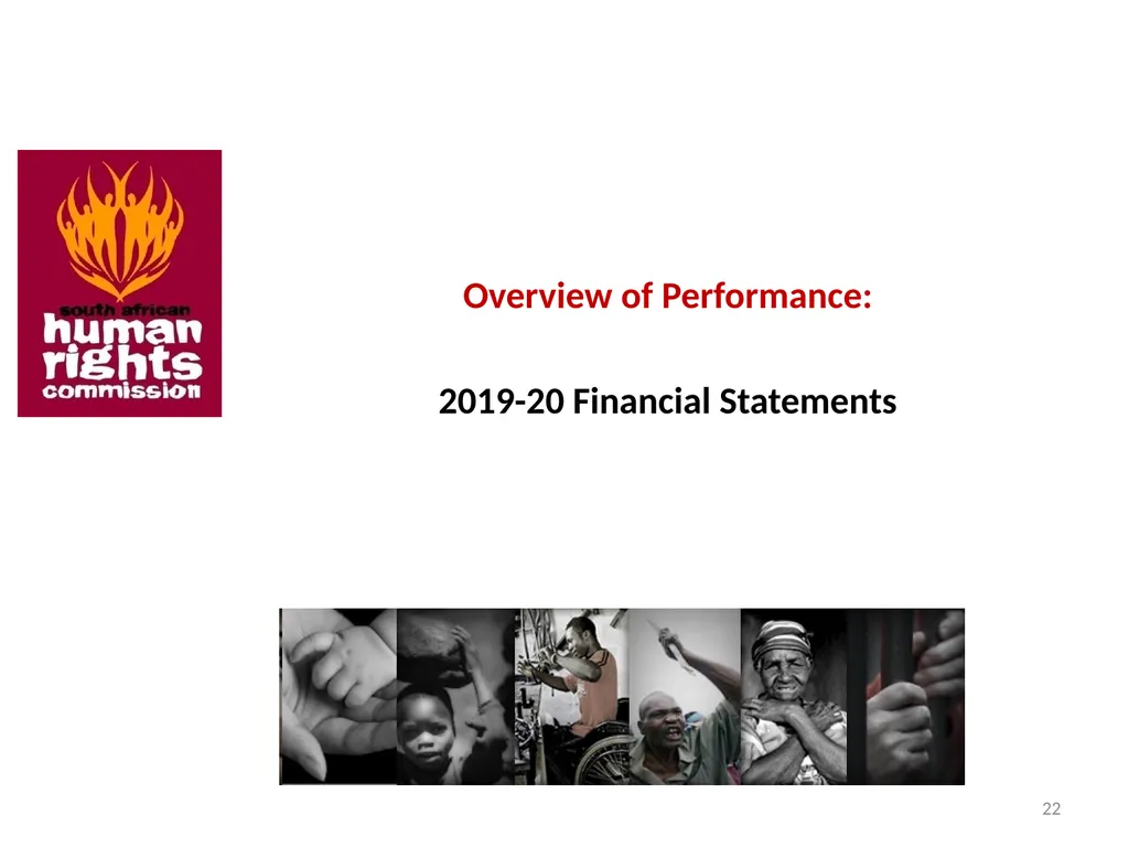 SOUTH AFRICAN HUMAN RIGHTS COMMISSION Performance - slide 22 of 49
