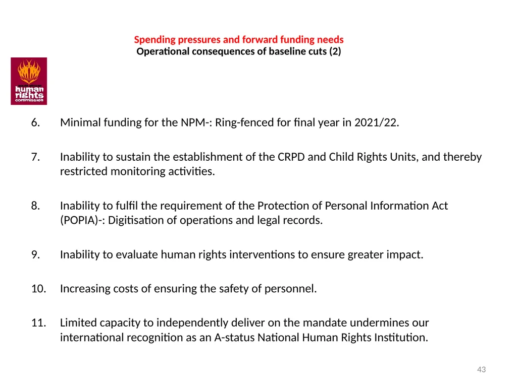 SOUTH AFRICAN HUMAN RIGHTS COMMISSION Performance - slide 43 of 49