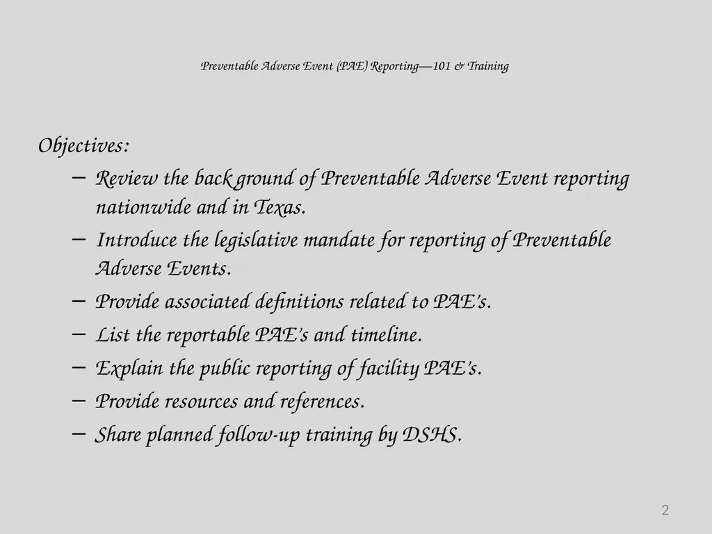 Preventable Adverse Event (PAE) Reporting-101 - slide 2 of 40