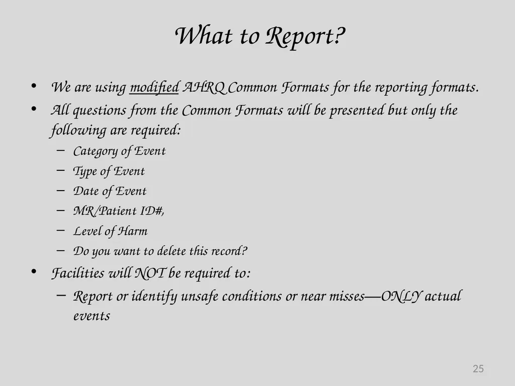Preventable Adverse Event (PAE) Reporting-101 - slide 25 of 40