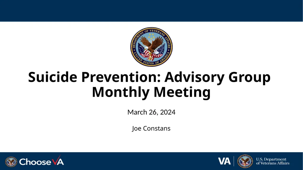 Suicide Prevention: Advisory Group Monthly Meeting - slide 1 of 28