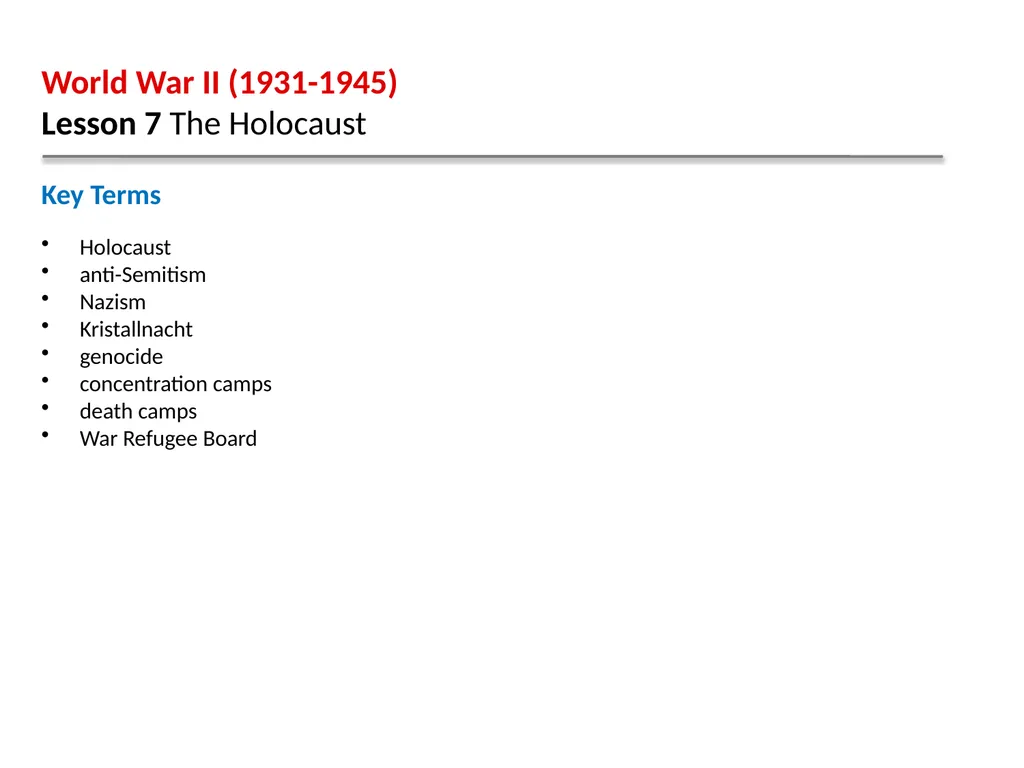 World War II (1931-1945) Lesson 7 The Holocaust - slide 3 of 18