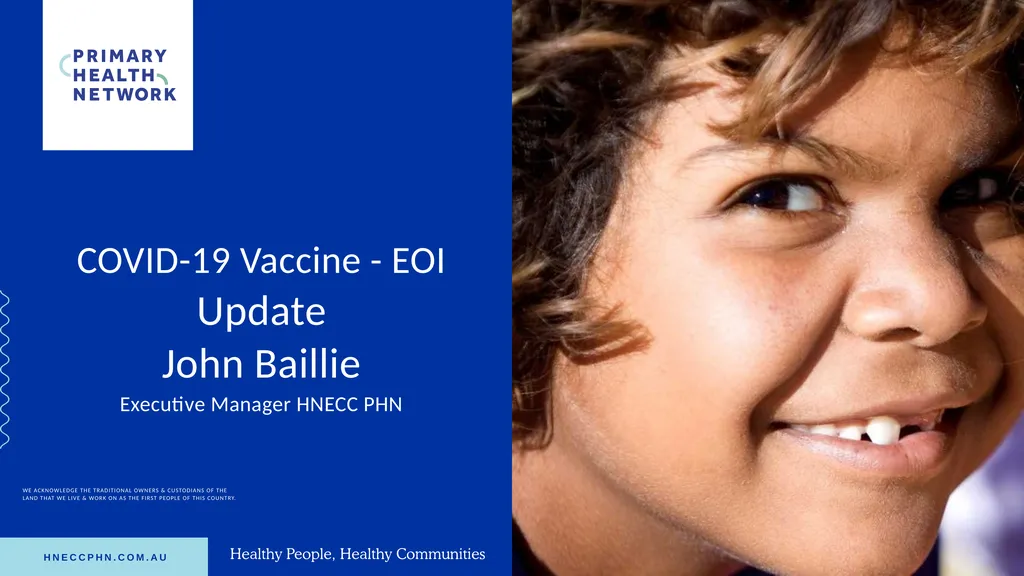 COVID-19 Vaccine - EOI Update John Baillie