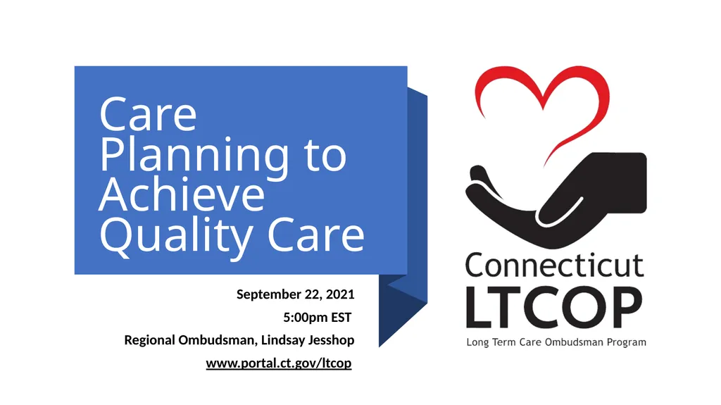 Care Planning to Achieve Quality Care September