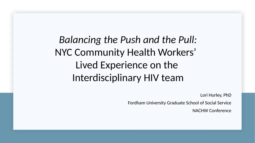 Balancing the Push and the Pull: NYC Community - slide 1 of 28
