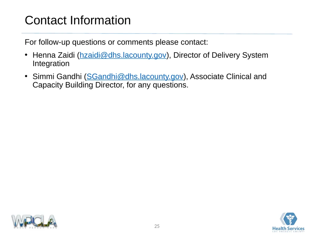 Framework for Community Clinic Collaboration March - slide 25 of 25