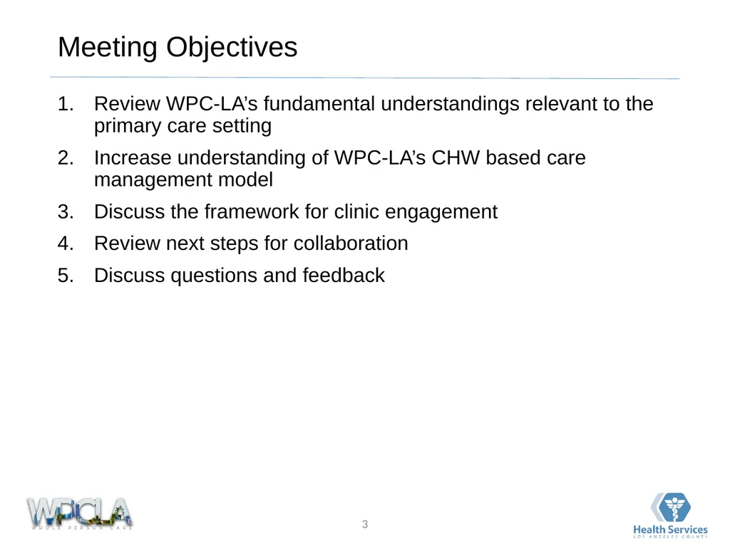 Framework for Community Clinic Collaboration March - slide 3 of 25