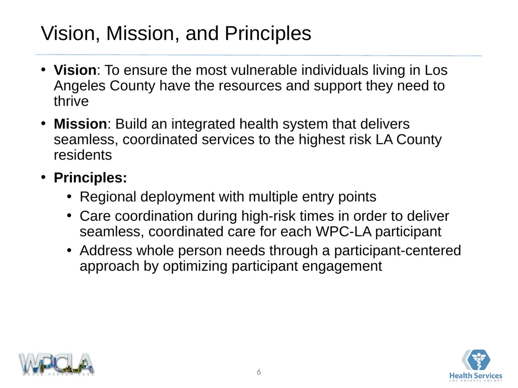 Framework for Community Clinic Collaboration March - slide 6 of 25