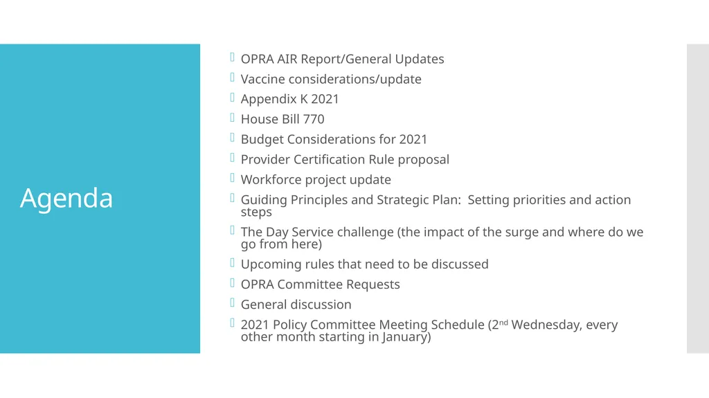 OPRA Policy Committee Meeting 12-14-20 Agenda OPRA - slide 2 of 60