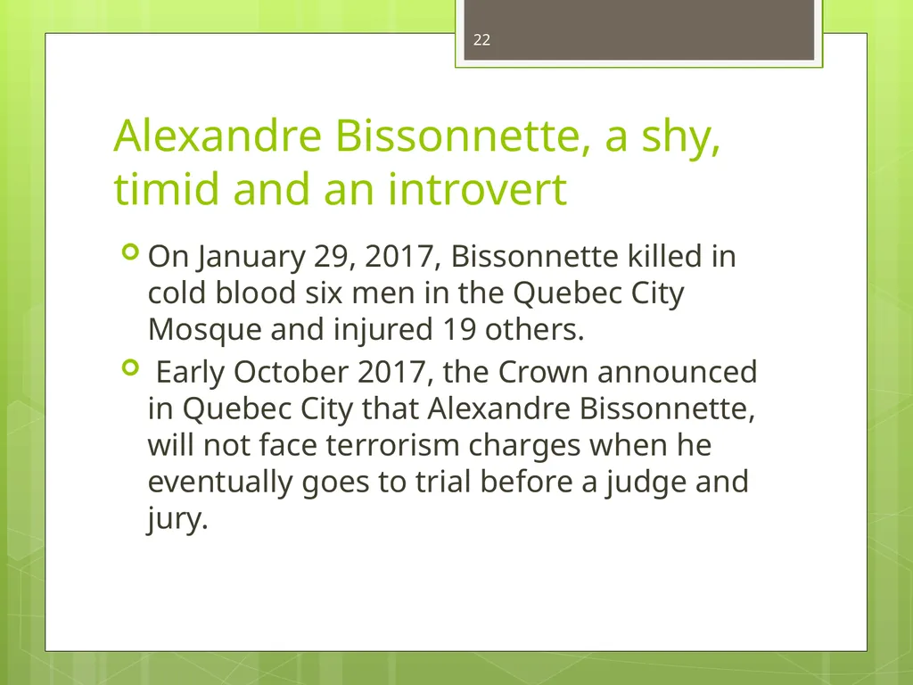 Islamophobia By Dr. Monia Mazigh 2017 © - slide 22 of 58