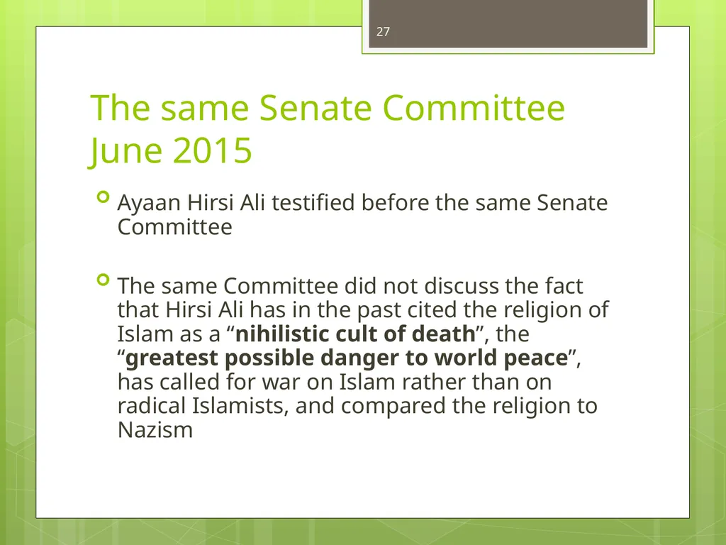 Islamophobia By Dr. Monia Mazigh 2017 © - slide 27 of 58