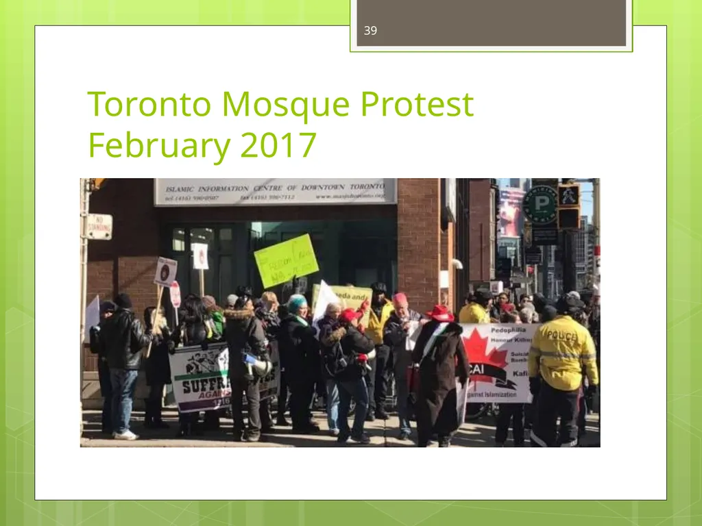 Islamophobia By Dr. Monia Mazigh 2017 © - slide 39 of 58