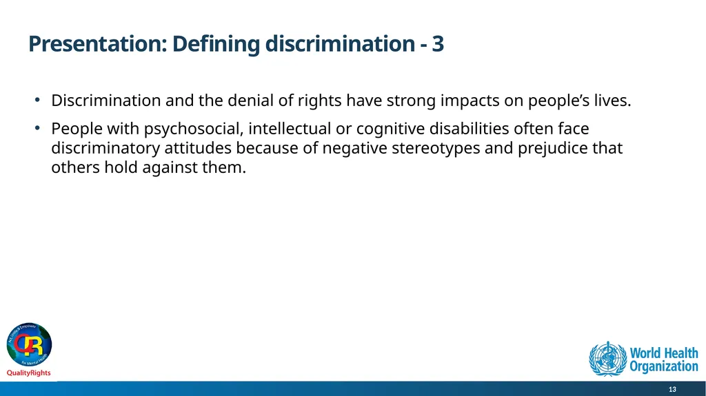 WHO QualityRights core training - for all services - slide 13 of 174
