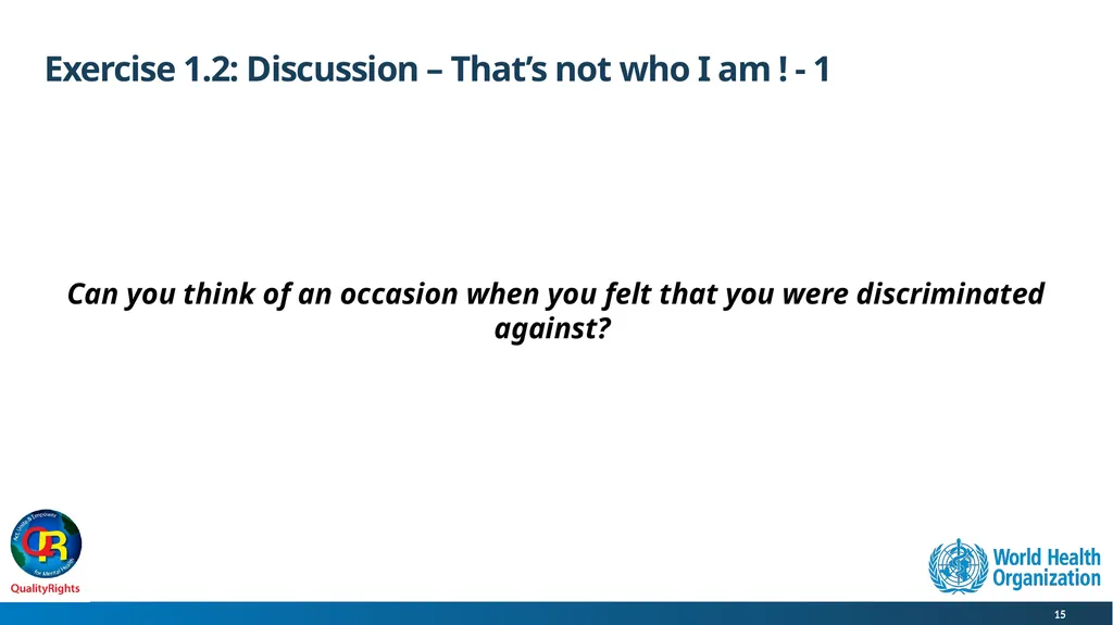 WHO QualityRights core training - for all services - slide 15 of 174