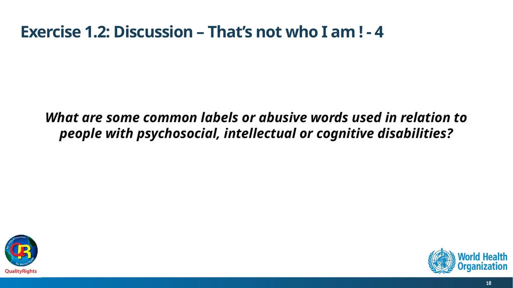 WHO QualityRights core training - for all services - slide 18 of 174