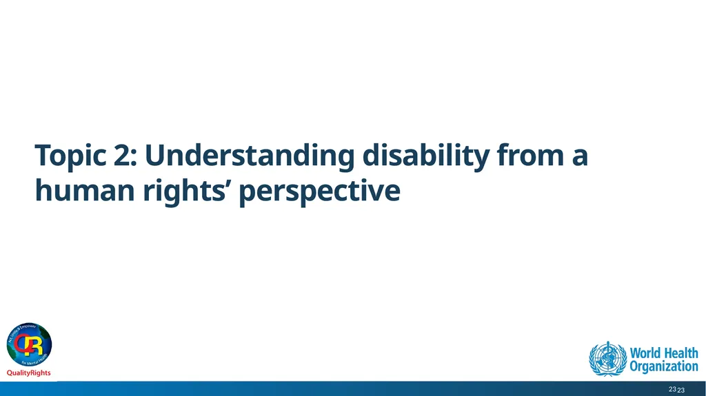 WHO QualityRights core training - for all services - slide 23 of 174
