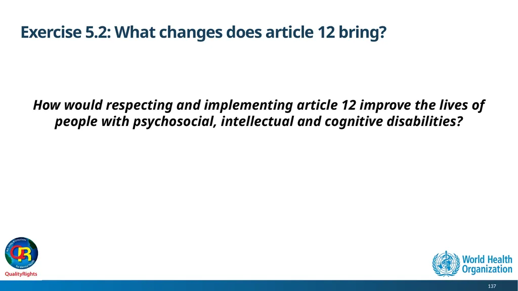 WHO QualityRights core training - for all services - slide 137 of 174
