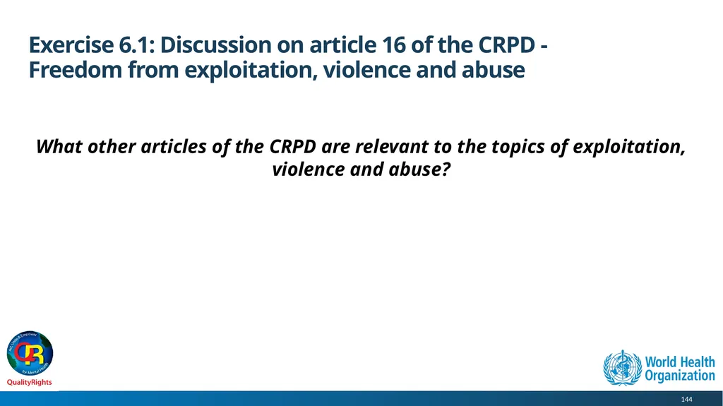 WHO QualityRights core training - for all services - slide 144 of 174