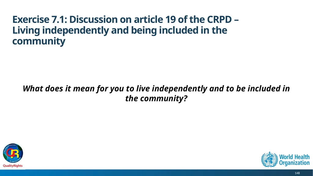 WHO QualityRights core training - for all services - slide 148 of 174