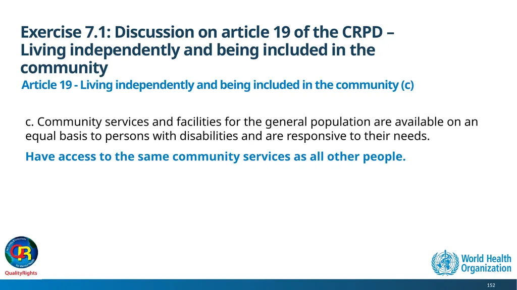 WHO QualityRights core training - for all services - slide 152 of 174