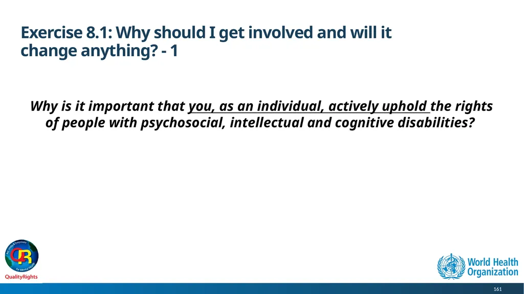 WHO QualityRights core training - for all services - slide 161 of 174