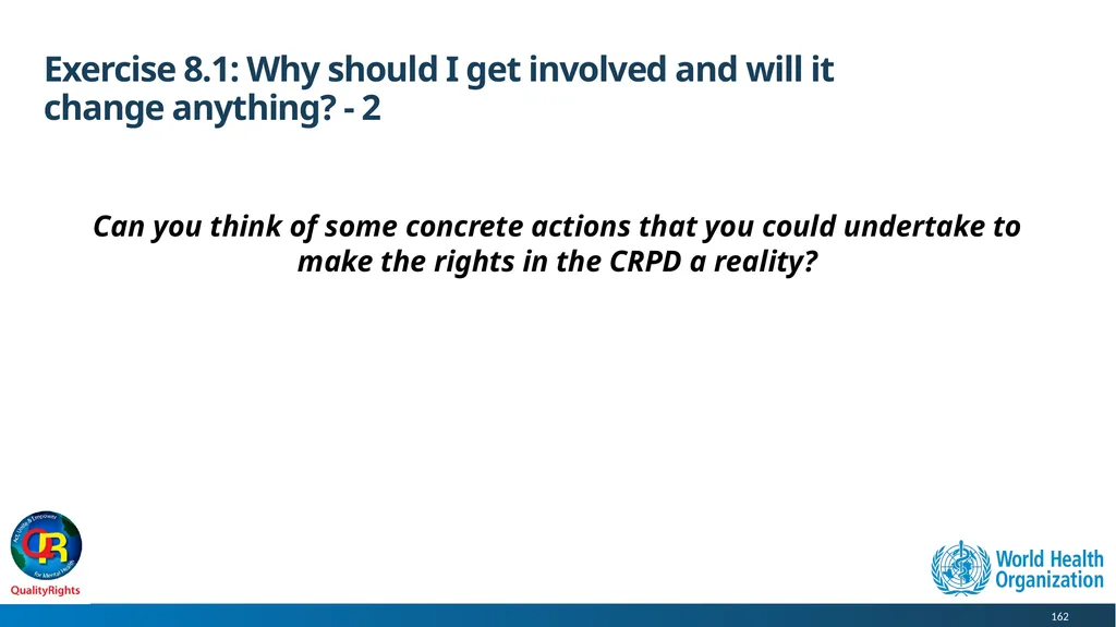 WHO QualityRights core training - for all services - slide 162 of 174