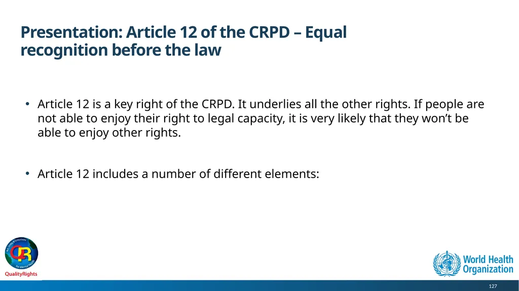 WHO QualityRights core training - for all services - slide 127 of 174