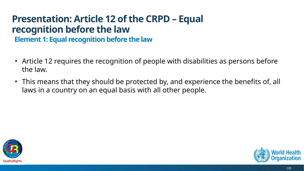 WHO QualityRights core training - for all services - slide 128 of 174