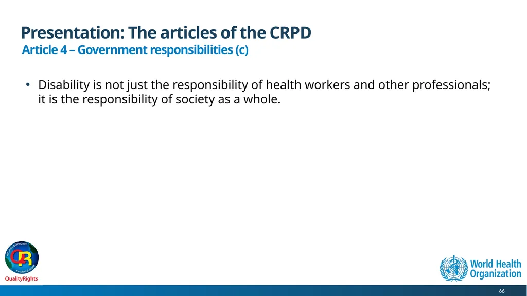 WHO QualityRights core training - for all services - slide 66 of 174
