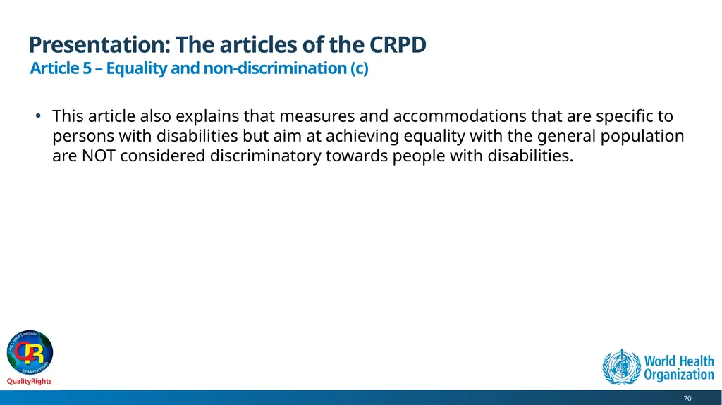 WHO QualityRights core training - for all services - slide 70 of 174