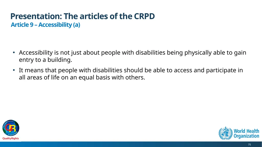 WHO QualityRights core training - for all services - slide 75 of 174