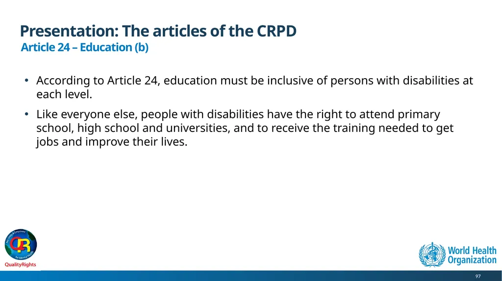 WHO QualityRights core training - for all services - slide 97 of 174