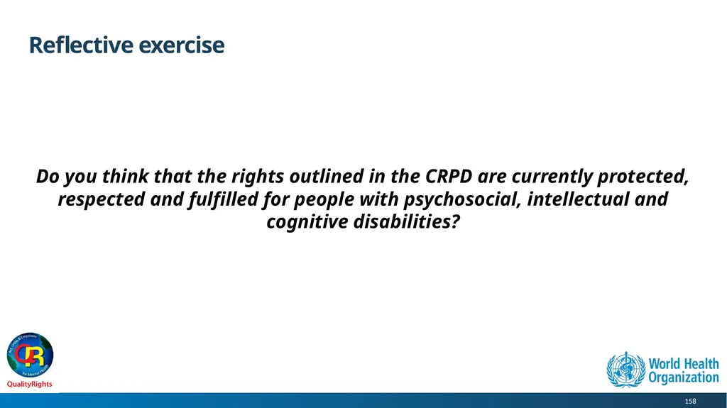 WHO QualityRights core training - for all services - slide 158 of 174