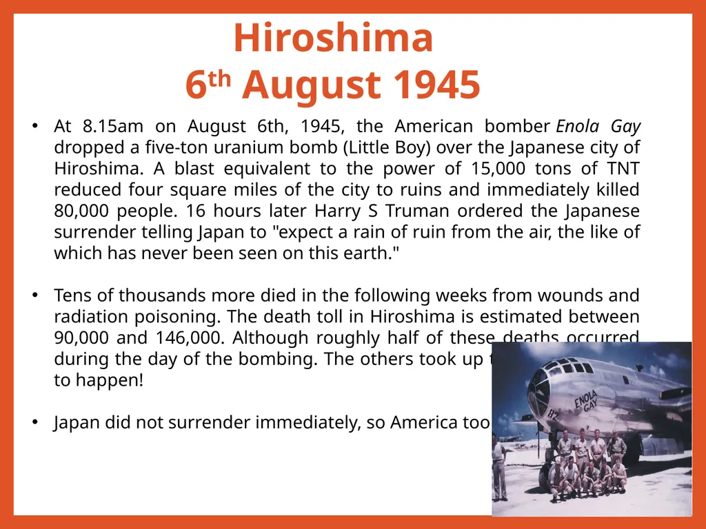 Were the USA Justified in using the atom bomb - slide 4 of 10