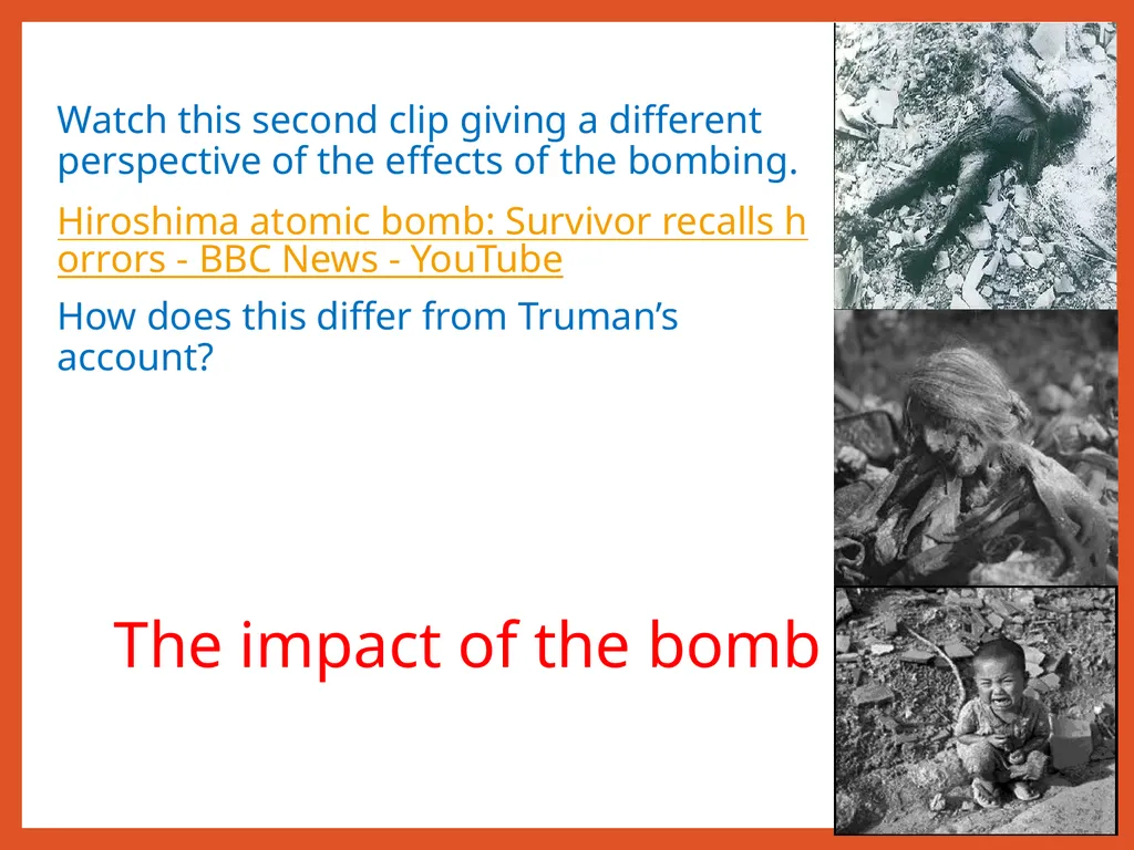 Were the USA Justified in using the atom bomb - slide 6 of 10