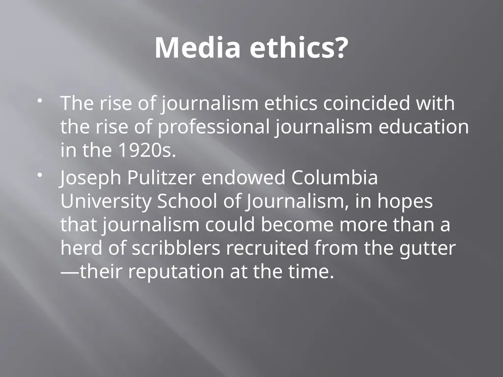 Media ethics: oxymoron? An introduction. Media - slide 9 of 28