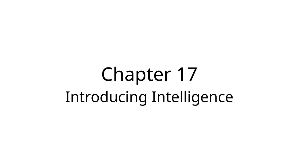 Chapter 17 Introducing Intelligence Basic - slide 1 of 68